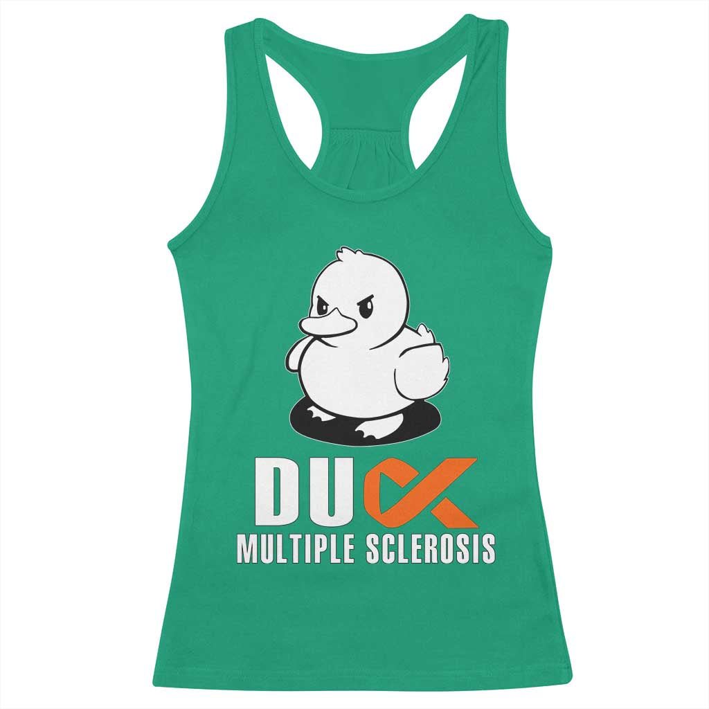 Duck Multiple Sclerosis Awareness Racerback Tank Top Orange Ribbon MS Support Squad TS10 Irish Green Print Your Wear