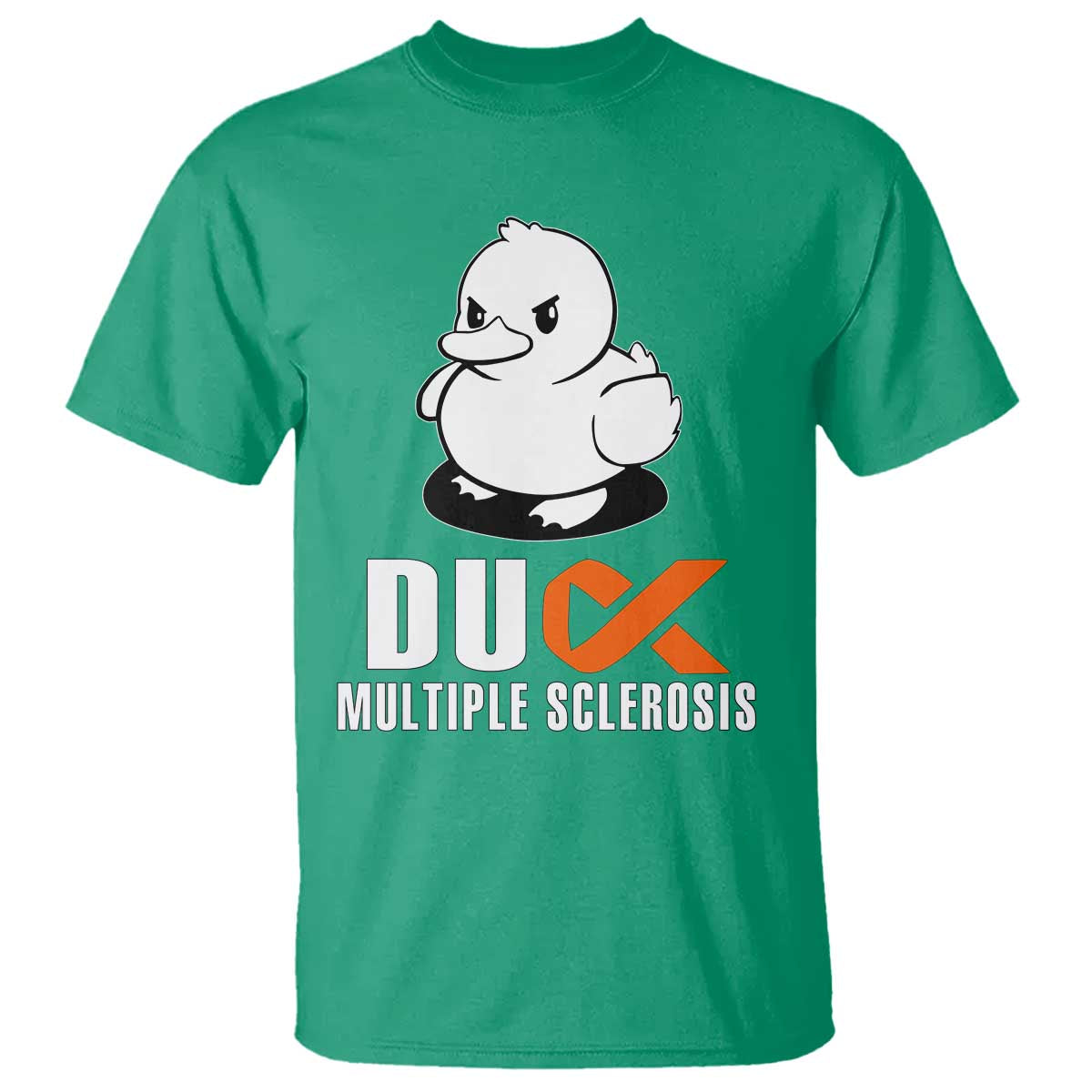 Duck Multiple Sclerosis Awareness T Shirt Orange Ribbon MS Support Squad TS10 Irish Green Print Your Wear