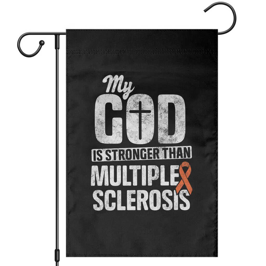 God Stronger Multiple Sclerosis Awareness Garden Flag Orange Ribbon MS Support Squad TS10 Black Print Your Wear