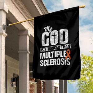God Stronger Multiple Sclerosis Awareness Garden Flag Orange Ribbon MS Support Squad TS10 Print Your Wear