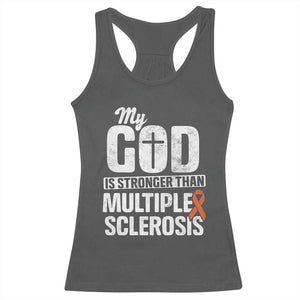 God Stronger Multiple Sclerosis Awareness Racerback Tank Top Orange Ribbon MS Support Squad TS10 Dark Heather Print Your Wear