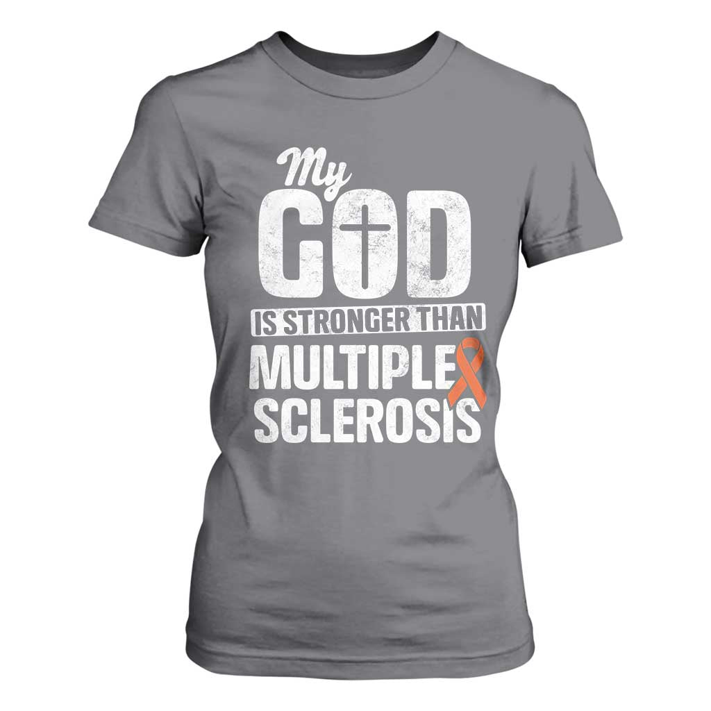 God Stronger Multiple Sclerosis Awareness T Shirt For Women Orange Ribbon MS Support Squad TS10 Charcoal Print Your Wear