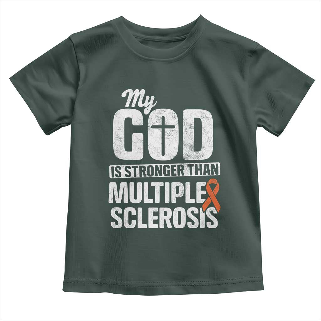 God Stronger Multiple Sclerosis Awareness Toddler T Shirt Orange Ribbon MS Support Squad TS10 Dark Forest Green Print Your Wear