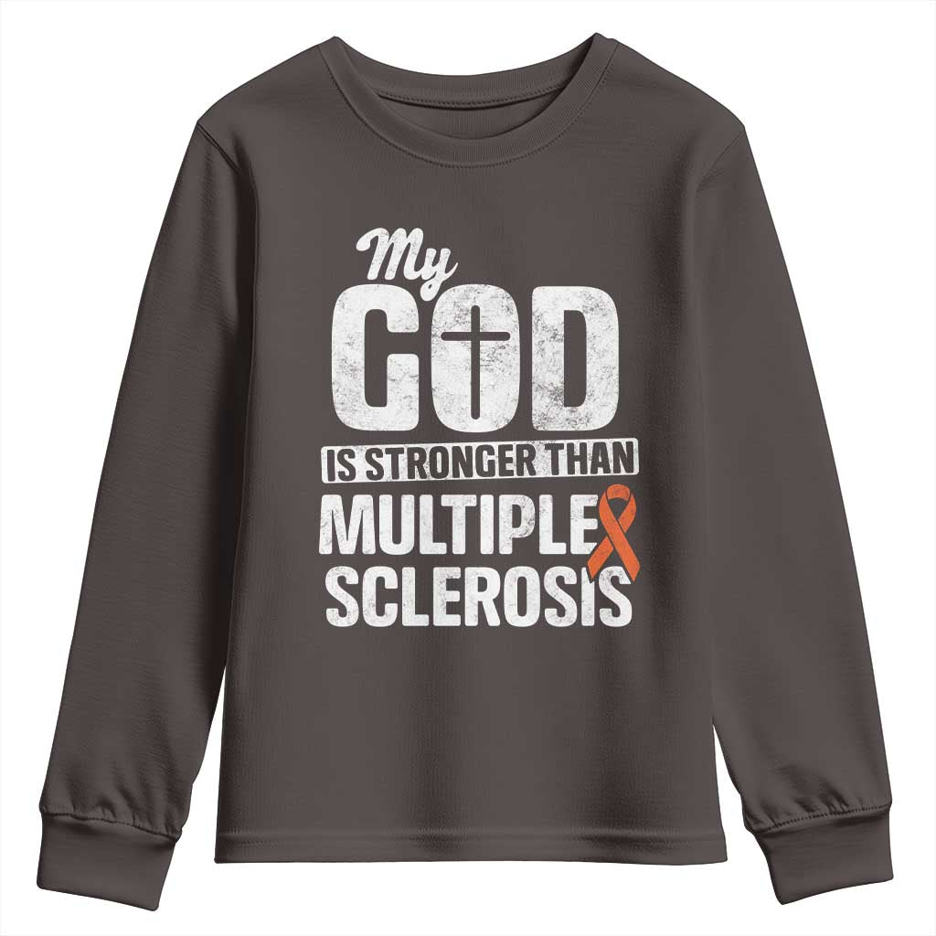 God Stronger Multiple Sclerosis Awareness Youth Sweatshirt Orange Ribbon MS Support Squad TS10 Dark Chocolate Print Your Wear