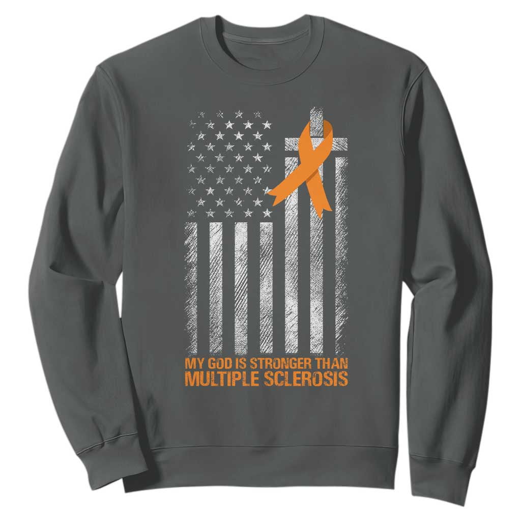 God Stronger Multiple Sclerosis Awareness Sweatshirt Orange Ribbon Christian US USA Flag American Christ Cross TS10 Dark Heather Print Your Wear