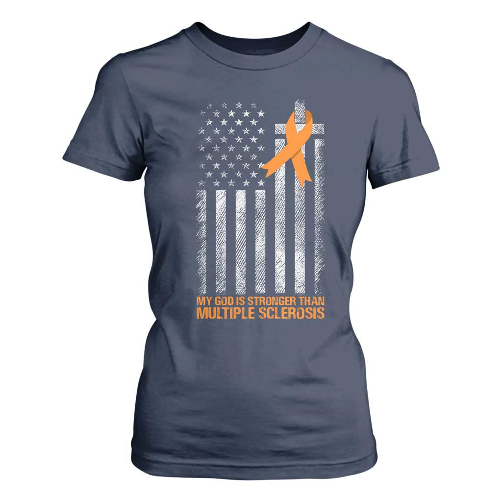 God Stronger Multiple Sclerosis Awareness T Shirt For Women Orange Ribbon Christian US USA Flag American Christ Cross TS10 Navy Print Your Wear