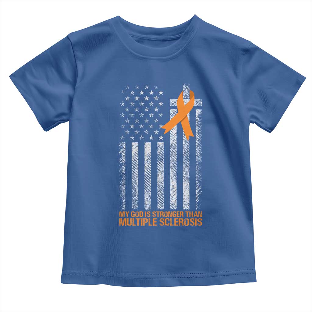 God Stronger Multiple Sclerosis Awareness Toddler T Shirt Orange Ribbon Christian US USA Flag American Christ Cross TS10 Royal Blue Print Your Wear