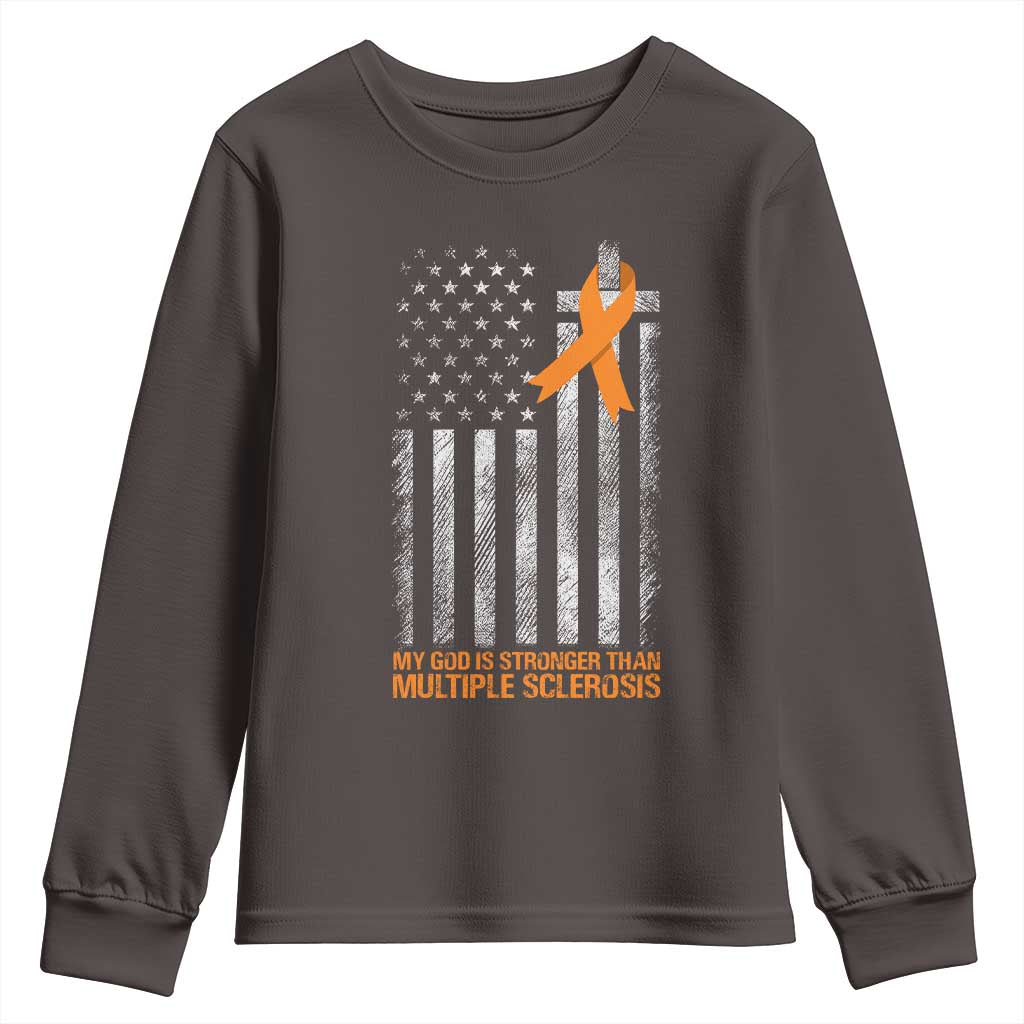God Stronger Multiple Sclerosis Awareness Youth Sweatshirt Orange Ribbon Christian US USA Flag American Christ Cross TS10 Dark Chocolate Print Your Wear