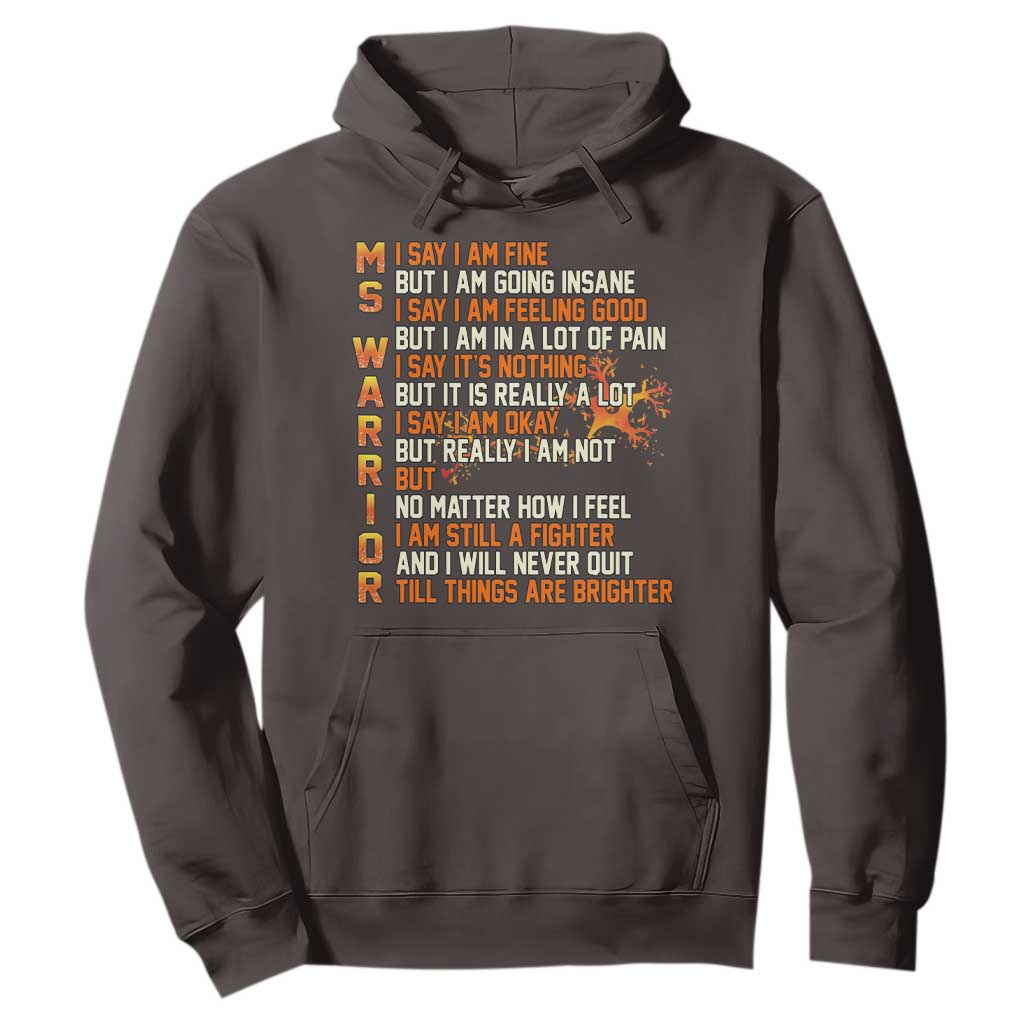 Multiple Sclerosis Awareness Hoodie Fight MS Orange Ribbon TS10 Dark Chocolate Print Your Wear