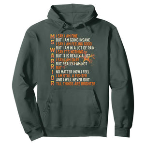 Multiple Sclerosis Awareness Hoodie Fight MS Orange Ribbon TS10 Dark Forest Green Print Your Wear