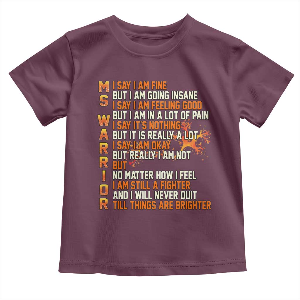 Multiple Sclerosis Awareness Toddler T Shirt Fight MS Orange Ribbon TS10 Maroon Print Your Wear