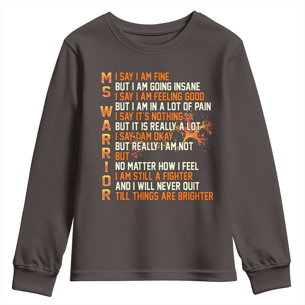 Multiple Sclerosis Awareness Youth Sweatshirt Fight MS Orange Ribbon TS10 Dark Chocolate Print Your Wear