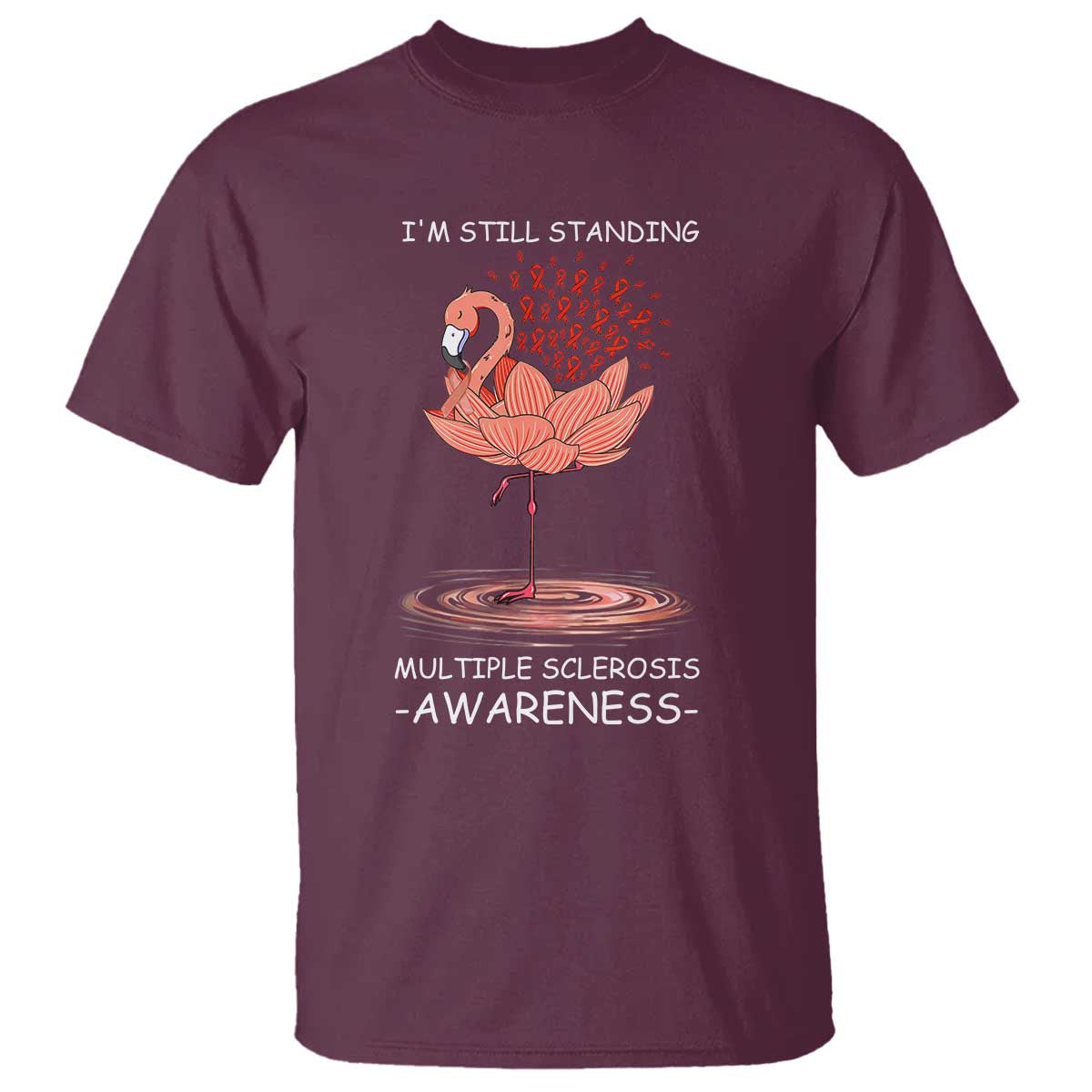 Multiple Sclerosis Survivor T Shirt Fight MS Orange Ribbon TS10 Maroon Print Your Wear