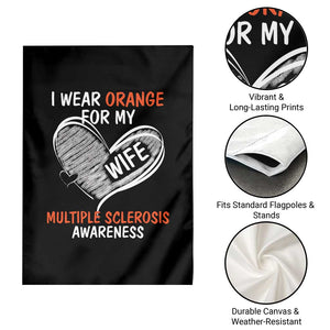 Multiple Sclerosis Awareness Garden Flag Orange Ribbon I Wear Orange For My Wife TS10 Print Your Wear
