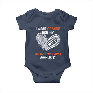 Multiple Sclerosis Awareness Baby Onesie Orange Ribbon I Wear Orange For My Wife TS10 Navy Print Your Wear