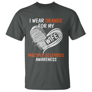 Multiple Sclerosis Awareness T Shirt Orange Ribbon I Wear Orange For My Wife TS10 Dark Heather Print Your Wear