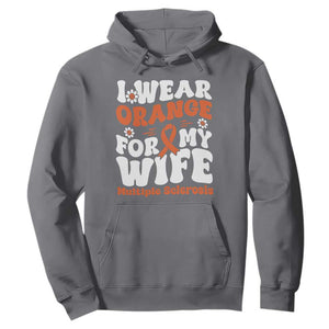 Multiple Sclerosis Awareness Hoodie Orange Ribbon I Wear Orange For My Wife Fight MS TS10 Charcoal Print Your Wear
