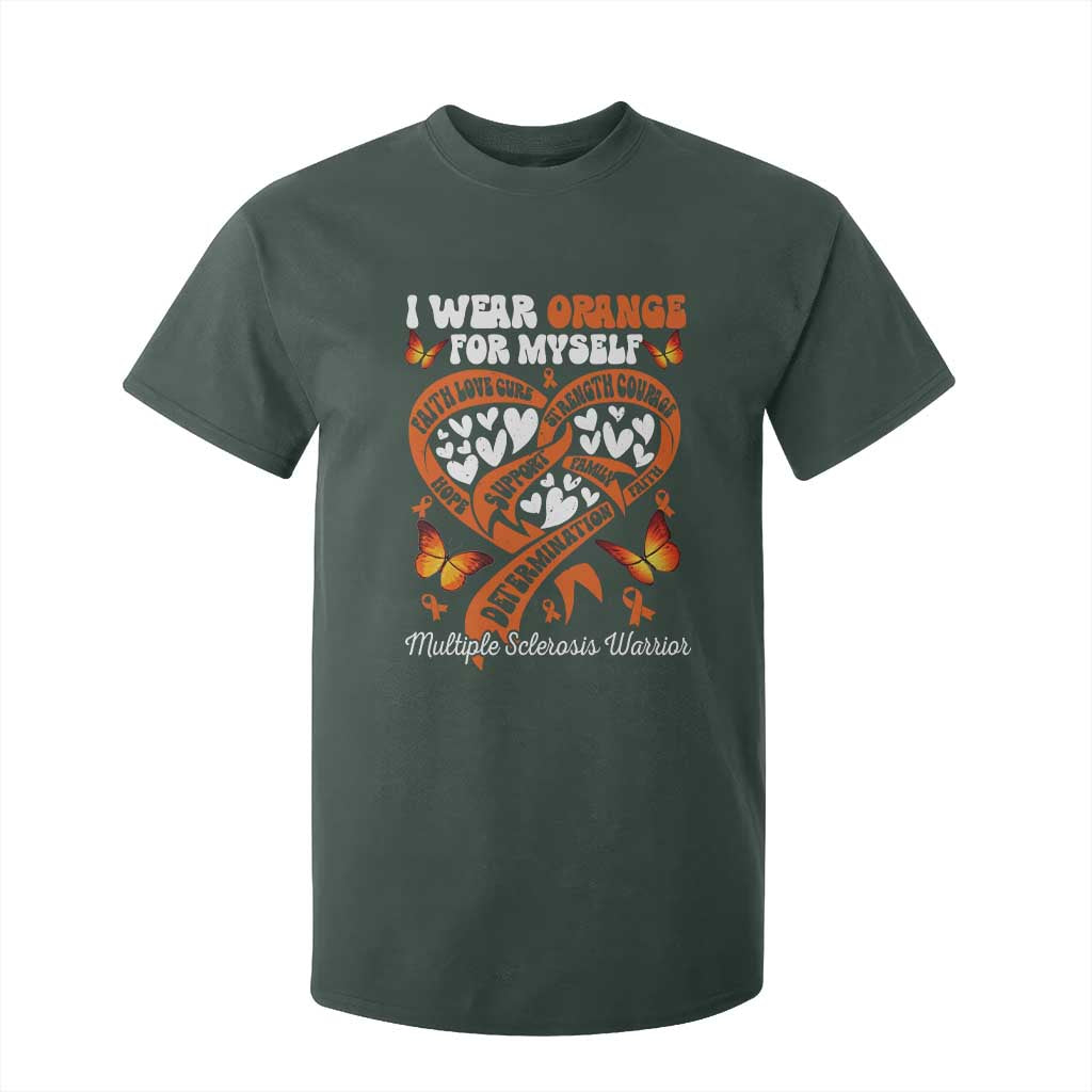 Multiple Sclerosis Awareness T Shirt For Kid I Wear Orange For Myself MS Warrior TS10 Dark Forest Green Print Your Wear
