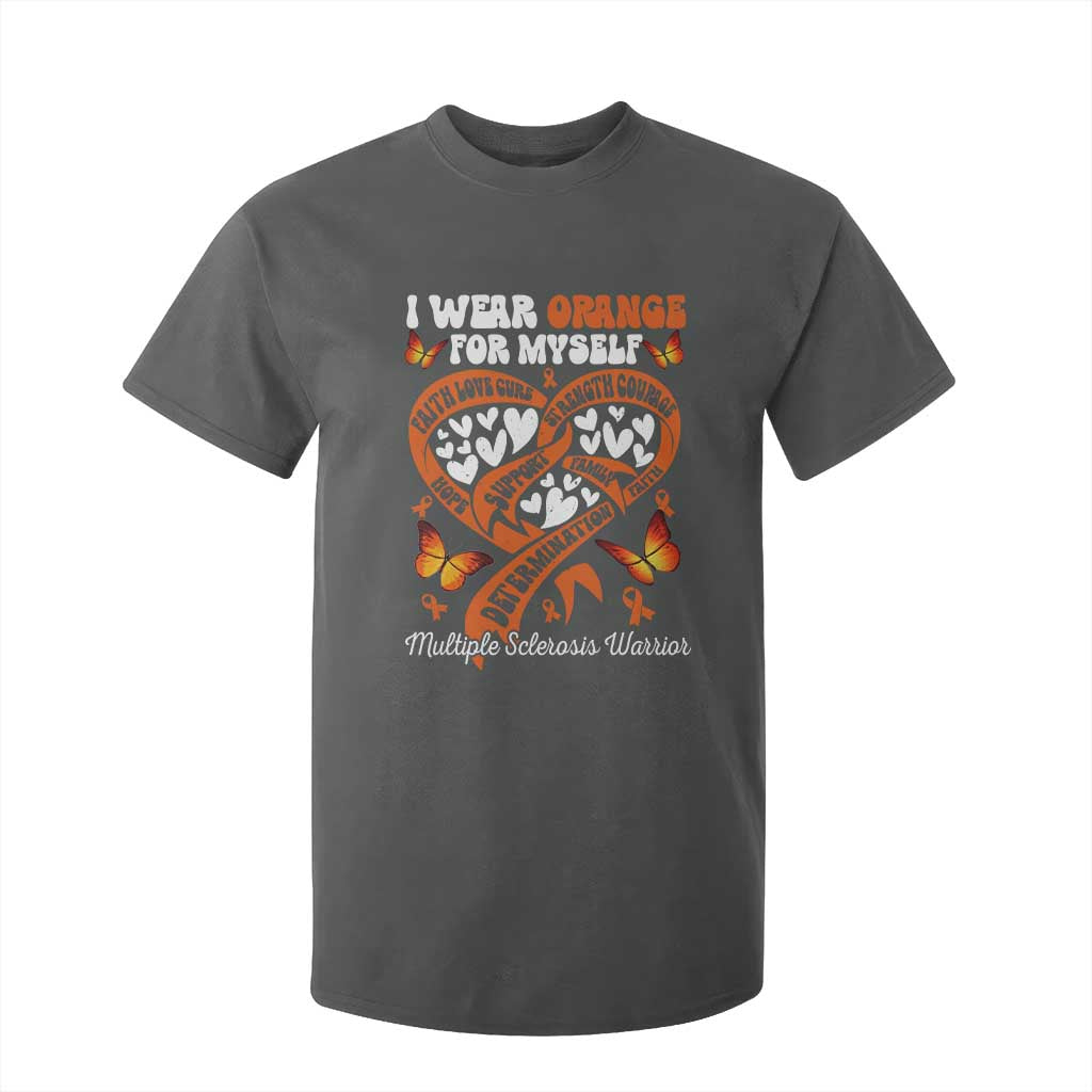 Multiple Sclerosis Awareness T Shirt For Kid I Wear Orange For Myself MS Warrior TS10 Dark Heather Print Your Wear