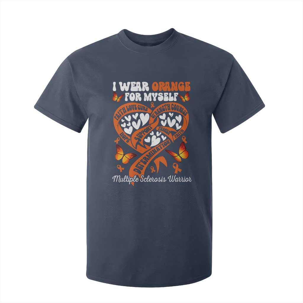 Multiple Sclerosis Awareness T Shirt For Kid I Wear Orange For Myself MS Warrior TS10 Navy Print Your Wear