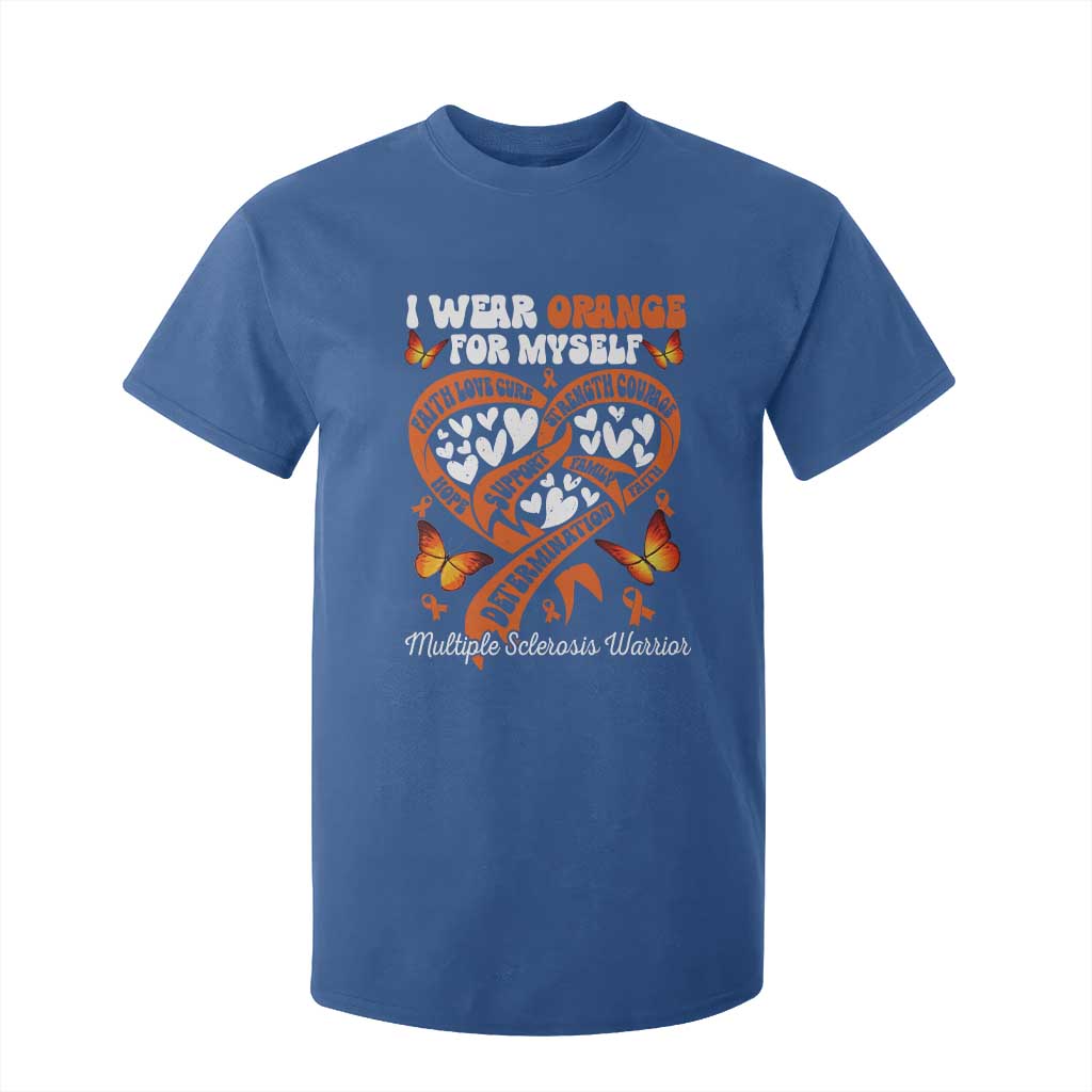 Multiple Sclerosis Awareness T Shirt For Kid I Wear Orange For Myself MS Warrior TS10 Royal Blue Print Your Wear
