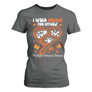 Multiple Sclerosis Awareness T Shirt For Women I Wear Orange For Myself MS Warrior TS10 Dark Heather Print Your Wear