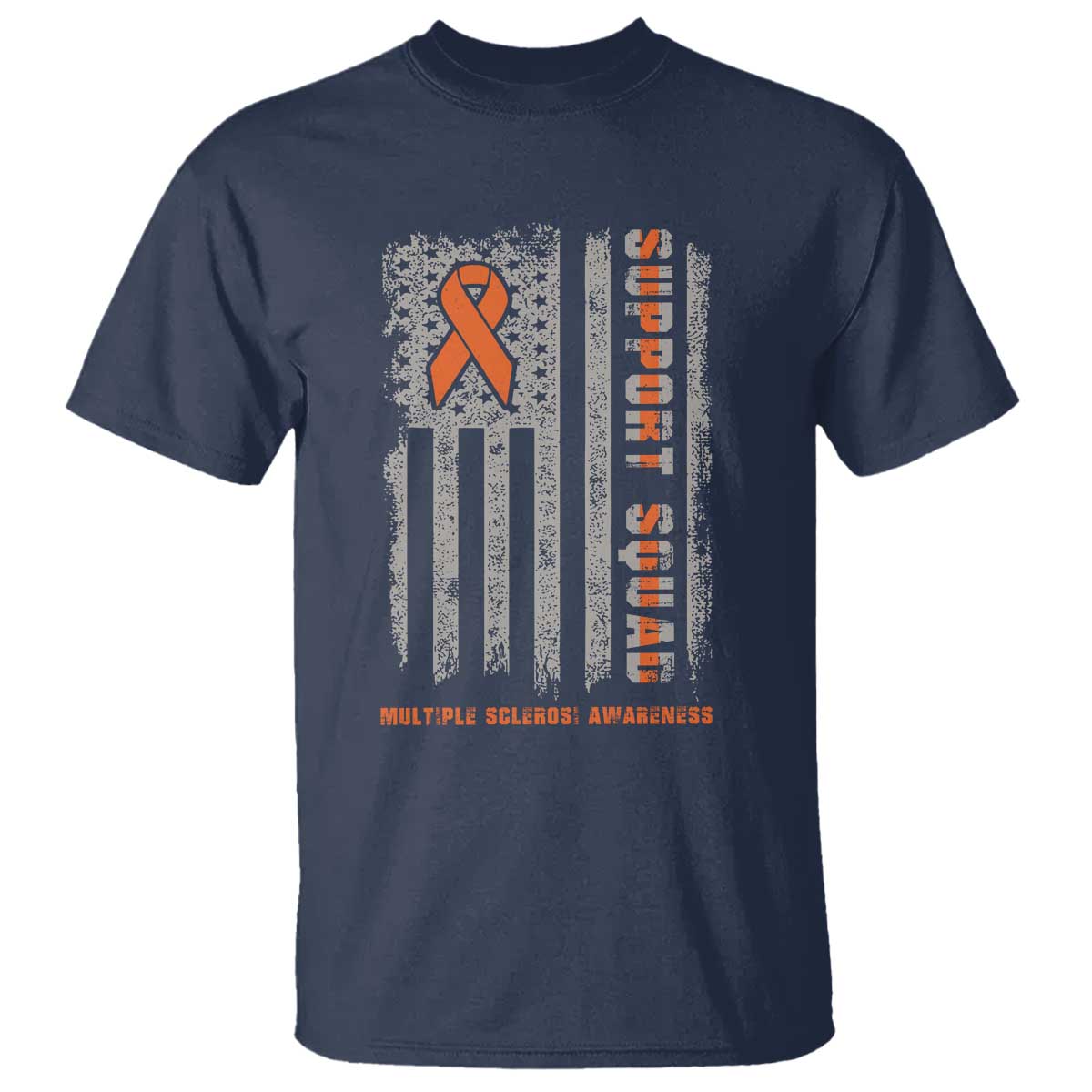 MS Support Squad T Shirt - Orange Ribbon Multiple Sclerosis Awareness USA Flag Tee TS10 Navy Print Your Wear