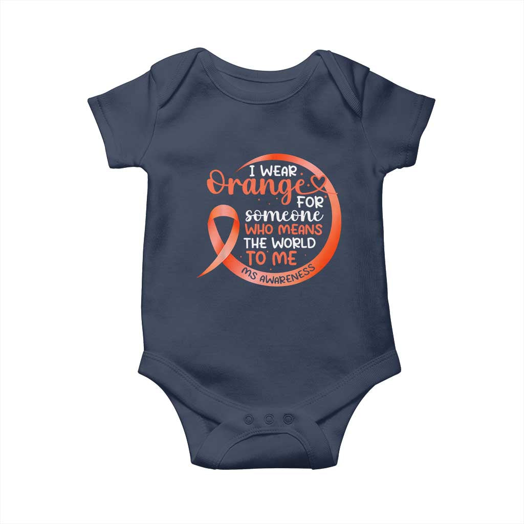 Multiple Sclerosis Awareness Baby Onesie Orange Ribbon I Wear Orange For Someone MS Support TS10 Navy Print Your Wear