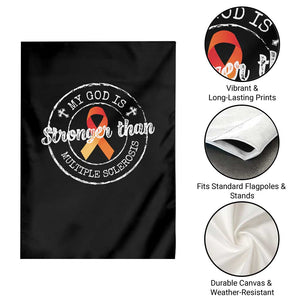 MS Awareness Garden Flag Orange Ribbon God Stronger MS TS10 Print Your Wear