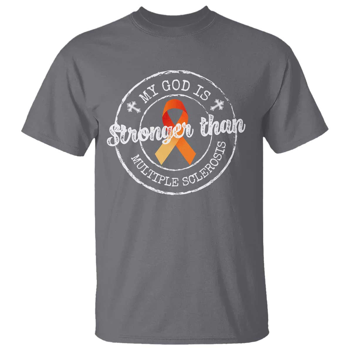 MS Awareness T Shirt Orange Ribbon God Stronger MS TS10 Charcoal Print Your Wear