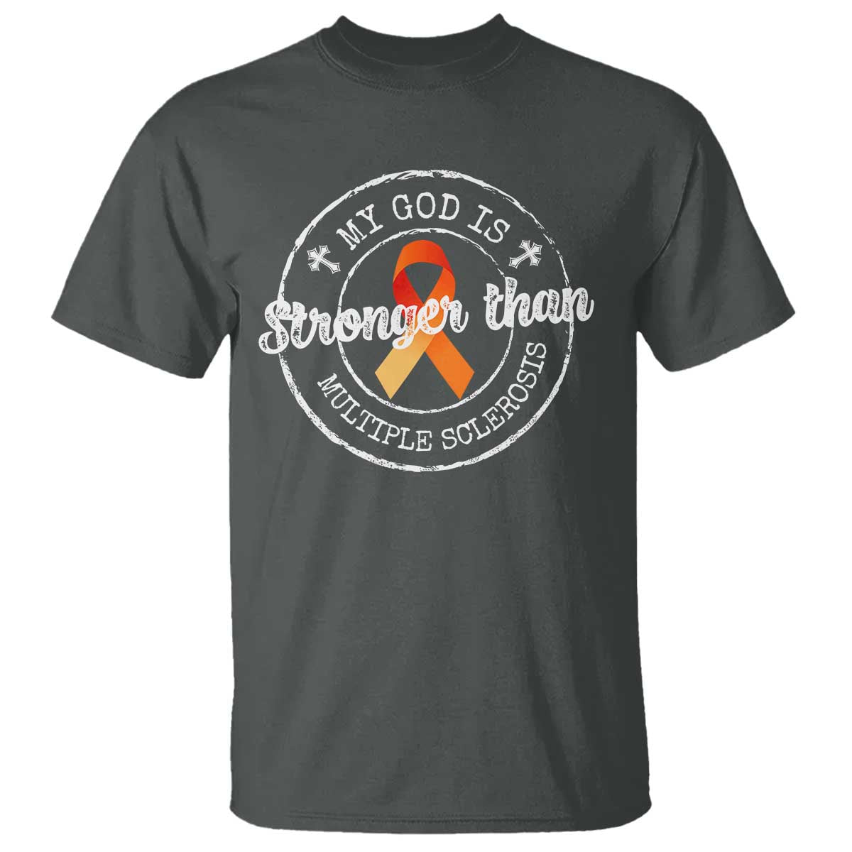 MS Awareness T Shirt Orange Ribbon God Stronger MS TS10 Dark Heather Print Your Wear