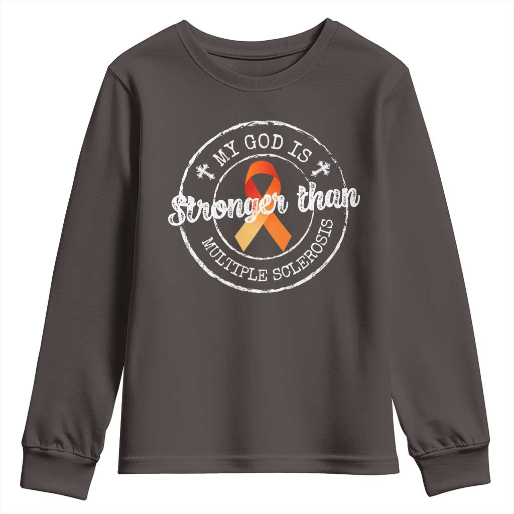 MS Awareness Youth Sweatshirt Orange Ribbon God Stronger MS TS10 Dark Chocolate Print Your Wear