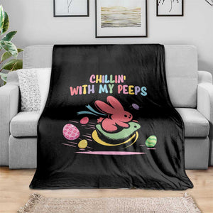 Easter Day Throw Blanket Chillin With My Peeps Bunnies TS10 Print Your Wear