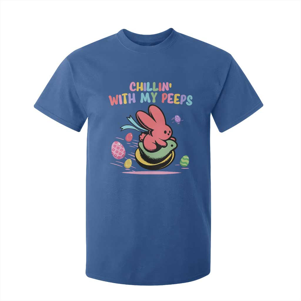 Easter Day T Shirt For Kid Chillin With My Peeps Bunnies TS10 Royal Blue Print Your Wear