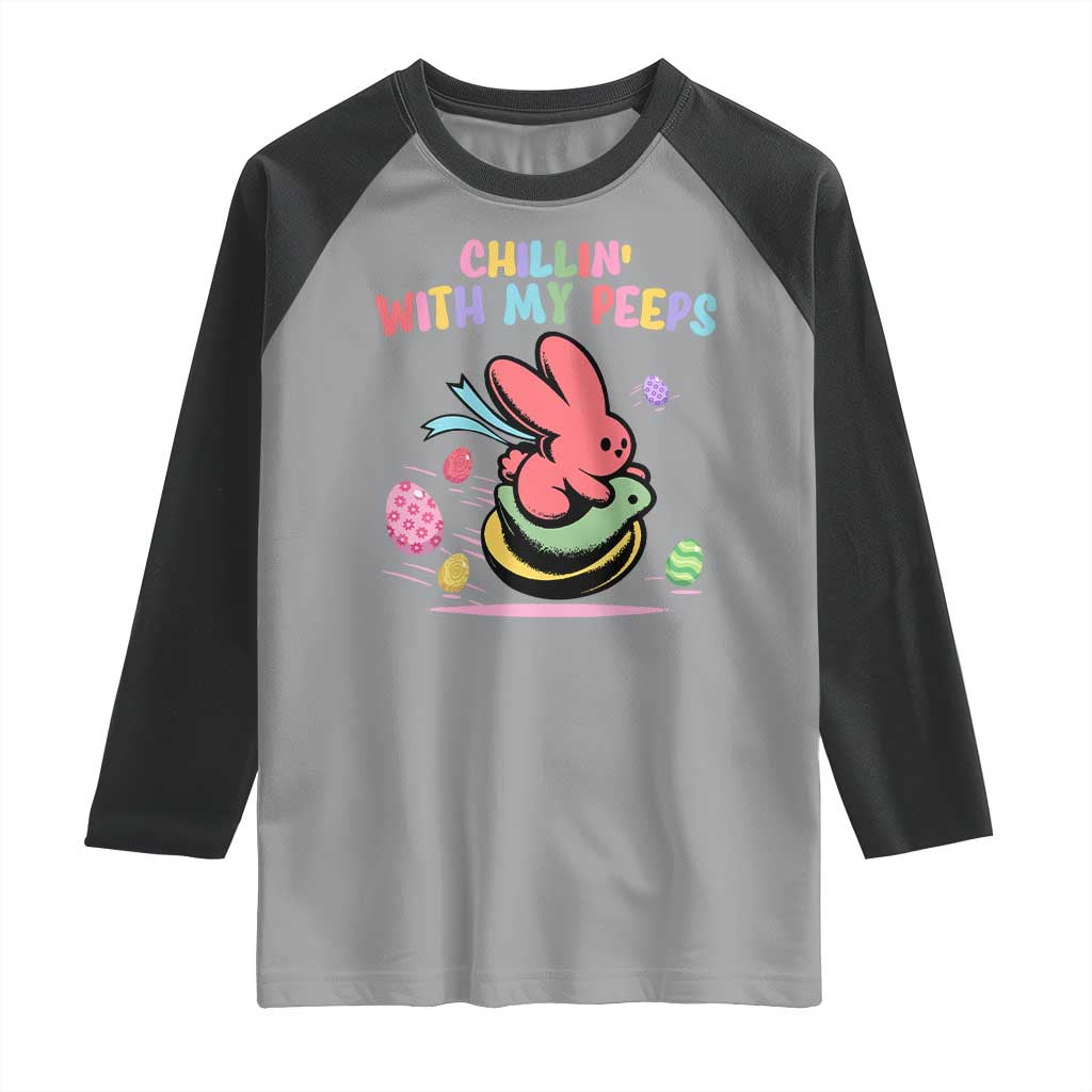 Easter Day Raglan Shirt Chillin With My Peeps Bunnies TS10 Sport Gray Black Print Your Wear