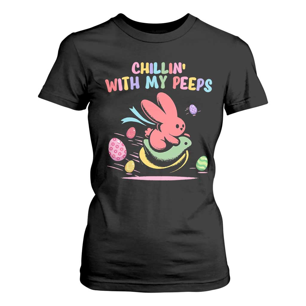 Easter Day T Shirt For Women Chillin With My Peeps Bunnies TS10 Black Print Your Wear