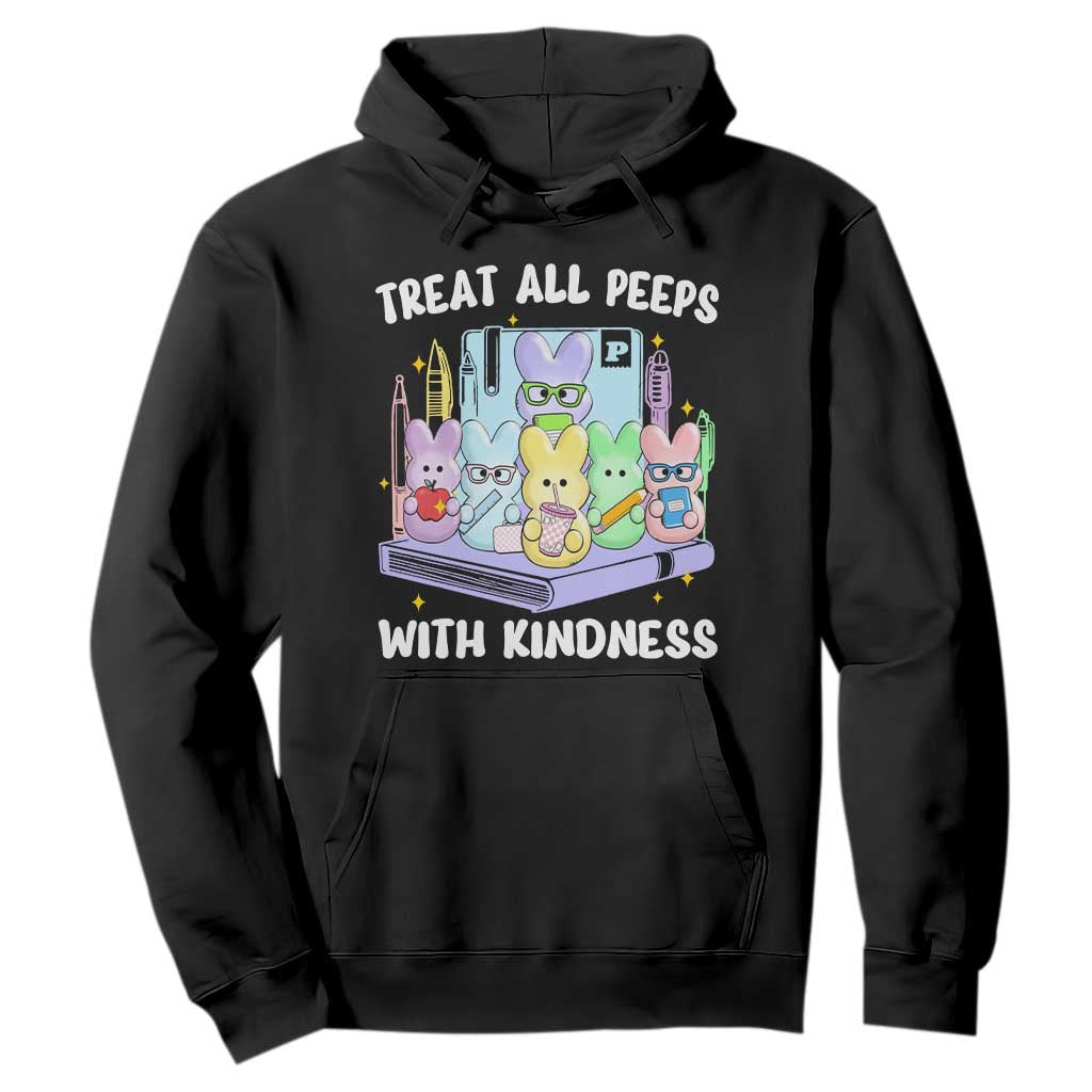 Teachers Easter Hoodie Treat All Peeps With Kindness TS10 Black Print Your Wear