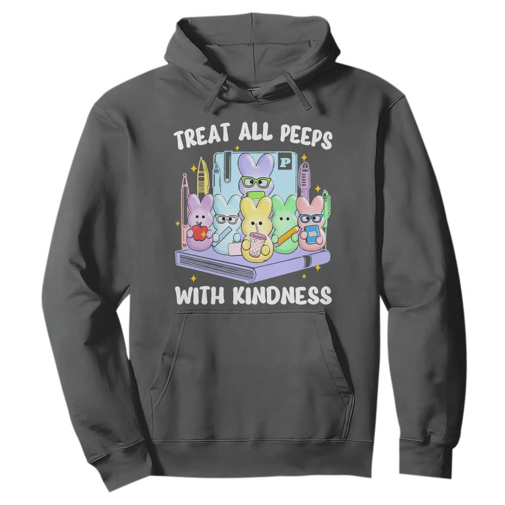 Teachers Easter Hoodie Treat All Peeps With Kindness TS10 Dark Heather Print Your Wear