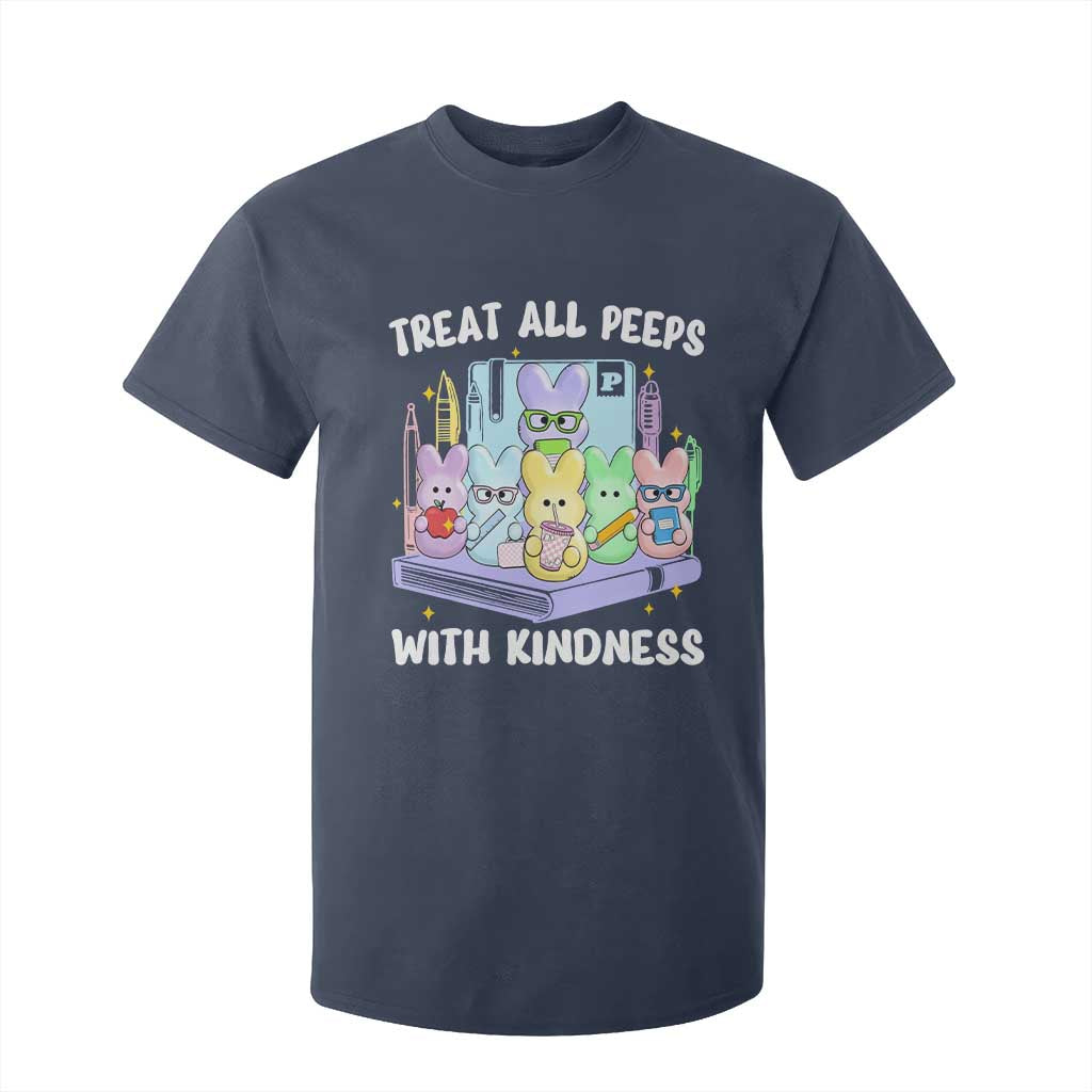 Teachers Easter T Shirt For Kid Treat All Peeps With Kindness TS10 Navy Print Your Wear
