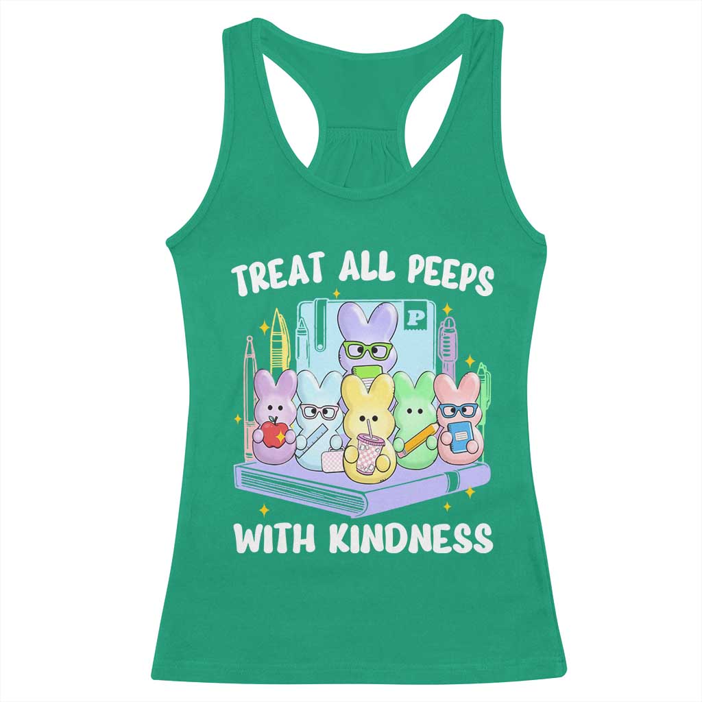 Teachers Easter Racerback Tank Top Treat All Peeps With Kindness TS10 Irish Green Print Your Wear
