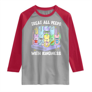 Teachers Easter Raglan Shirt Treat All Peeps With Kindness TS10 Sport Gray Red Print Your Wear