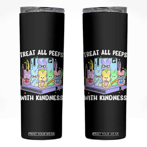 Teachers Easter Skinny Tumbler Treat All Peeps With Kindness TS10 Black Print Your Wear
