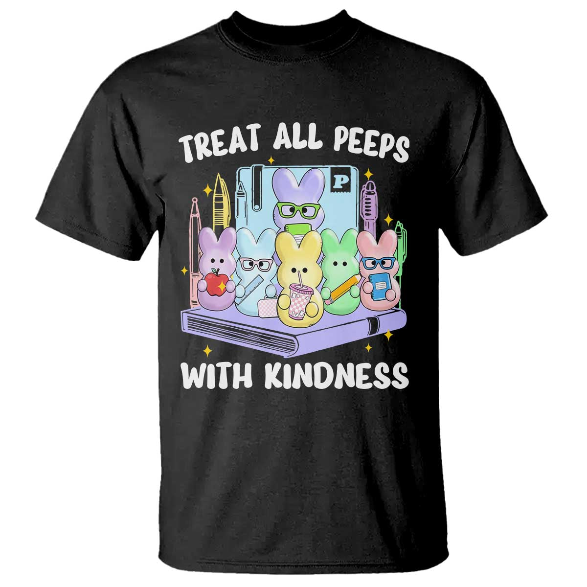 Teachers Easter T Shirt Treat All Peeps With Kindness TS10 Black Print Your Wear