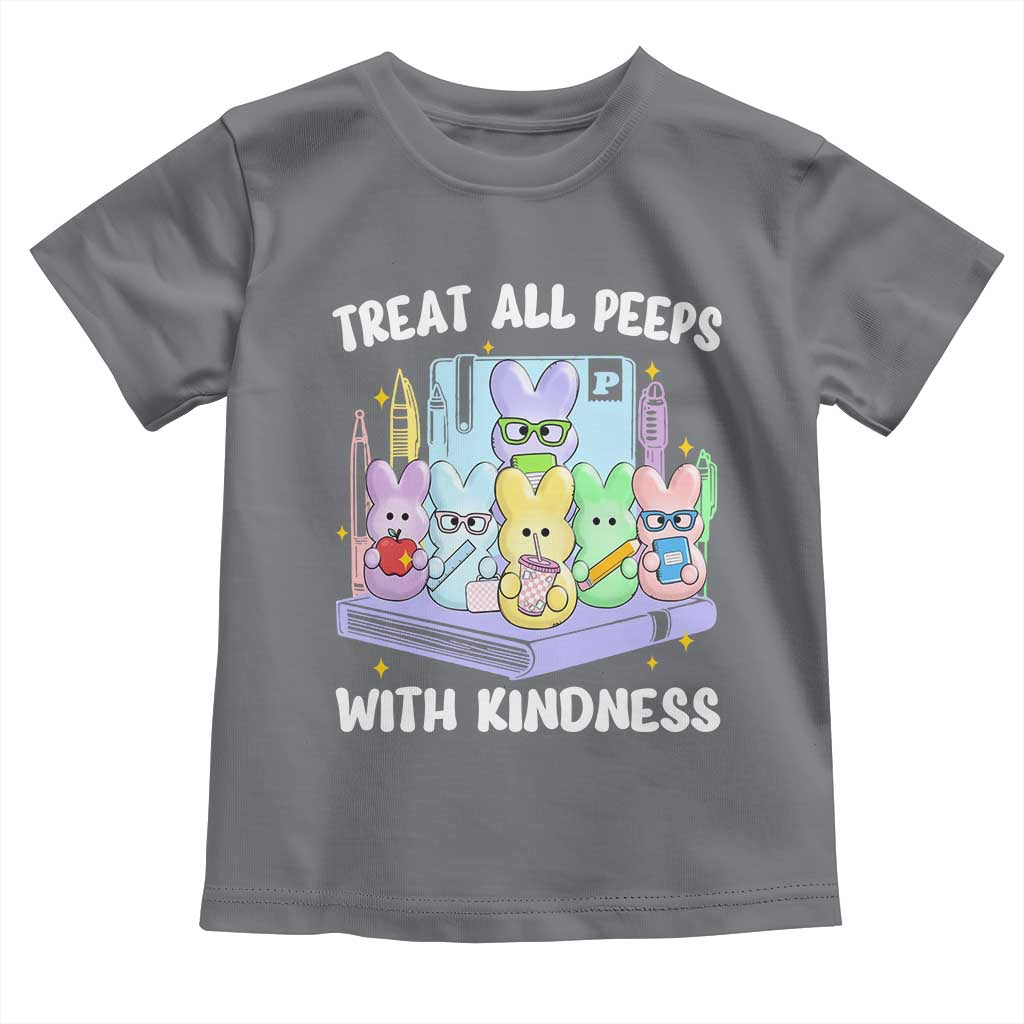 Teachers Easter Toddler T Shirt Treat All Peeps With Kindness TS10 Charcoal Print Your Wear