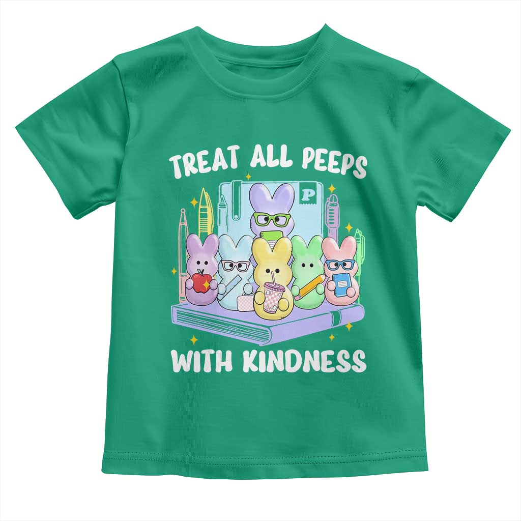 Teachers Easter Toddler T Shirt Treat All Peeps With Kindness TS10 Irish Green Print Your Wear