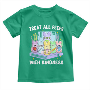 Teachers Easter Toddler T Shirt Treat All Peeps With Kindness TS10 Irish Green Print Your Wear