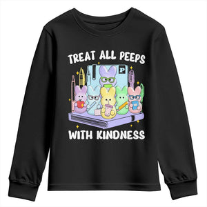 Teachers Easter Youth Sweatshirt Treat All Peeps With Kindness TS10 Black Print Your Wear