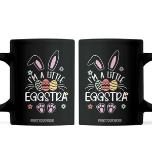 Funny Easter Coffee Mug Im A Little Eggstra Bunny Cute Kids Toddler TS10 Black Print Your Wear