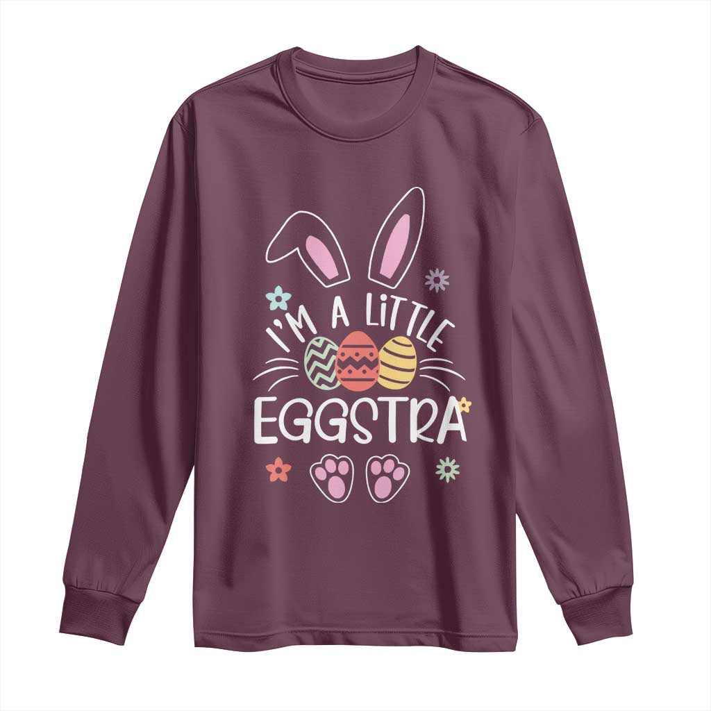 Funny Easter Long Sleeve Shirt Im A Little Eggstra Bunny Cute Kids Toddler TS10 Maroon Print Your Wear