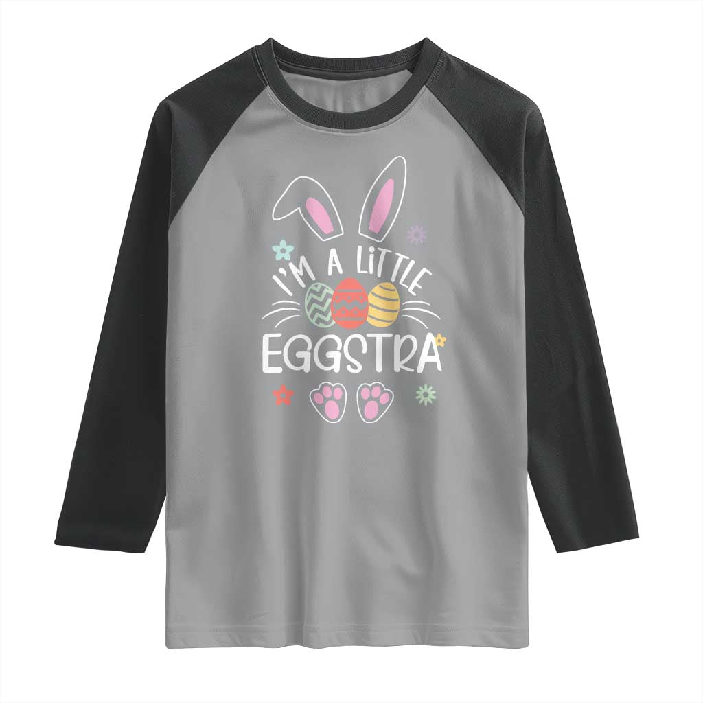 Funny Easter Raglan Shirt Im A Little Eggstra Bunny Cute Kids Toddler TS10 Sport Gray Black Print Your Wear